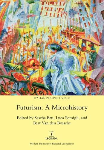 Futurism: A Microhistory