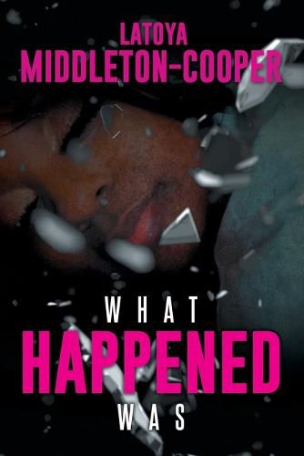 Cover image for What Happened Was