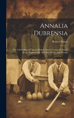 Cover image for Annalia Dubrensia