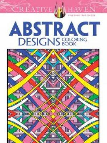 Cover image for Creative Haven Abstract Designs Coloring Book