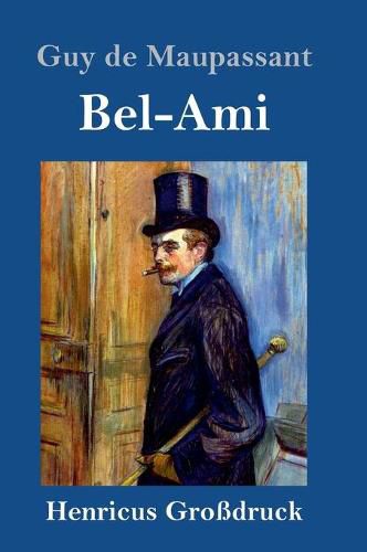 Cover image for Bel-Ami (Grossdruck)