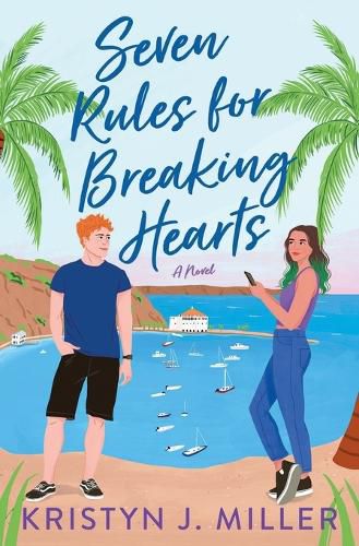 Cover image for Seven Rules for Breaking Hearts