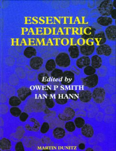 Cover image for Essential Paediatric Haematology