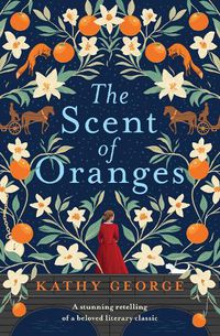 Cover image for The Scent of Oranges