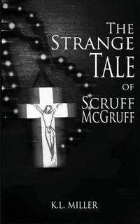 Cover image for The Strange Tale of Scruff McGruff