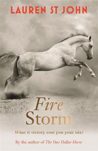 Cover image for The One Dollar Horse: Fire Storm: Book 3