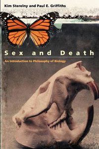 Cover image for Sex and Death: An Introduction to Philosophy of Biology