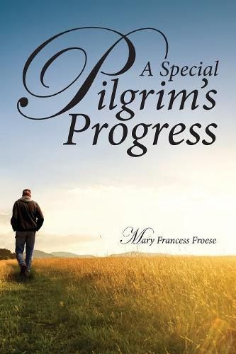 Cover image for A Special Pilgrim's Progress