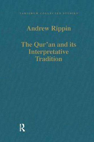 Cover image for The Qur'an and its Interpretative Tradition