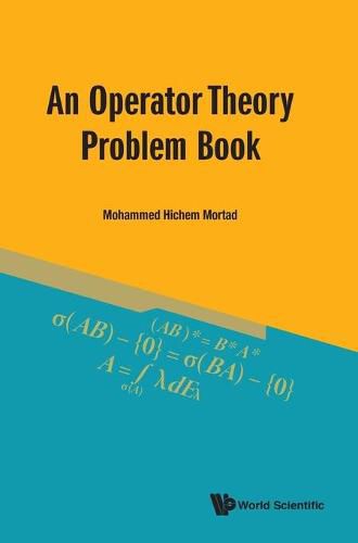 Cover image for Operator Theory Problem Book, An