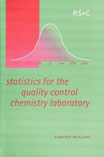 Cover image for Statistics for the Quality Control Chemistry Laboratory