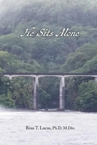 Cover image for He Sits Alone