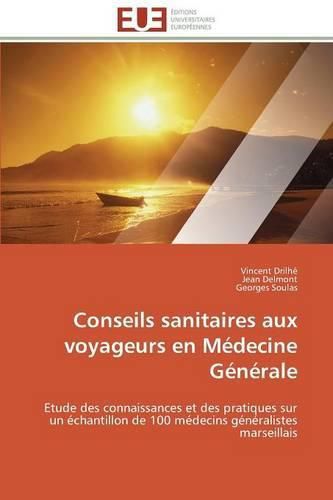 Cover image for Conseils Sanitaires Aux Voyageurs En M decine G n rale