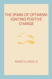 Cover image for The Spark of Optimism