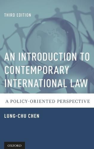 Cover image for An Introduction to Contemporary International Law: A Policy-Oriented Perspective