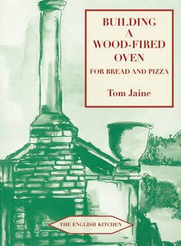 Cover image for Building a Wood-fired Oven for Bread and Pizza