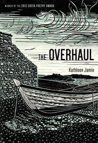 Cover image for The Overhaul: Poems