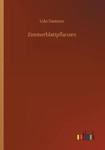 Cover image for Zimmerblattpflanzen