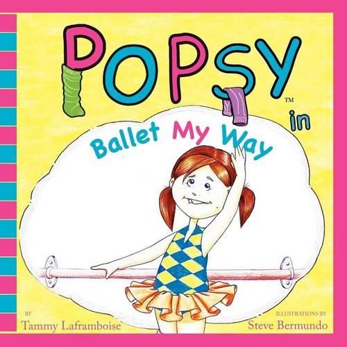 Cover image for Popsy In Ballet My Way