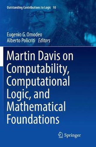 Cover image for Martin Davis on Computability, Computational Logic, and Mathematical Foundations