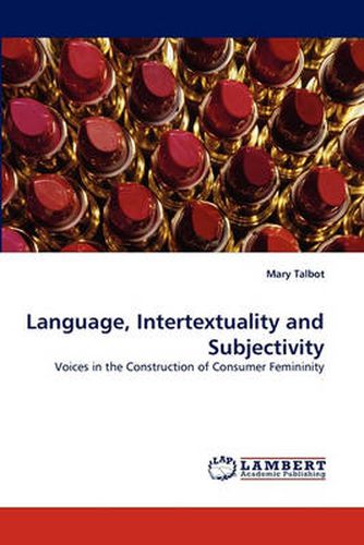 Language, Intertextuality and Subjectivity