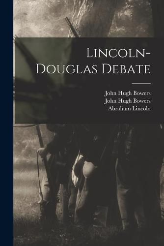 Lincoln-Douglas Debate