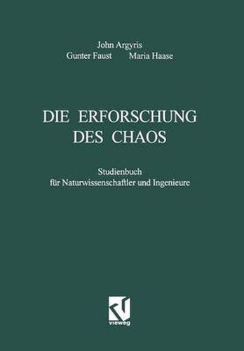 Cover image for Die Erforschung Des Chaos: Studienbuch Fur Naturwissenschaftler Und Ingenieure