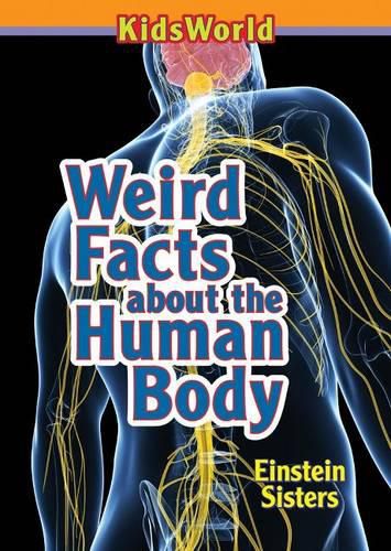 Cover image for Weird Facts about the Human Body