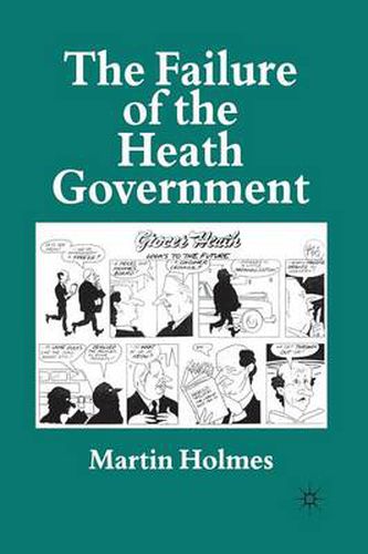 Cover image for The Failure of the Heath Government