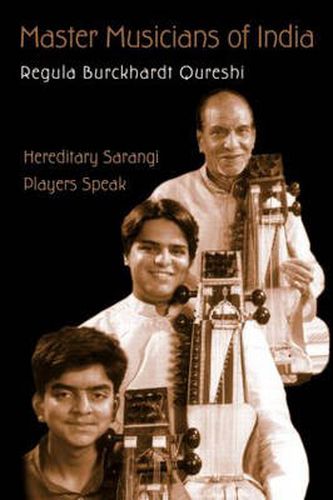 Cover image for Master Musicians of India: Hereditary Sarangi Players Speak