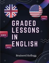 Cover image for Graded Lessons in English