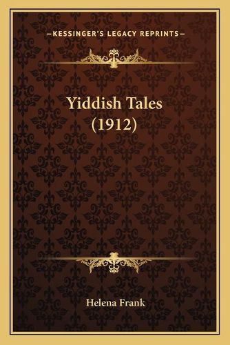 Cover image for Yiddish Tales (1912)