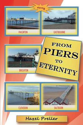 Cover image for From Piers to Eternity