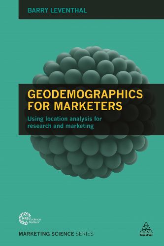 Cover image for Geodemographics for Marketers: Using Location Analysis for Research and Marketing