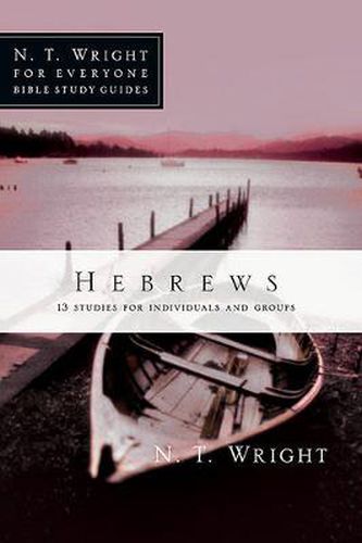 Cover image for Hebrews: 13 Studies for Individuals and Groups