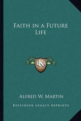 Cover image for Faith in a Future Life