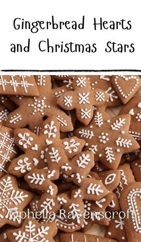 Cover image for Gingerbread Hearts and Christmas Stars