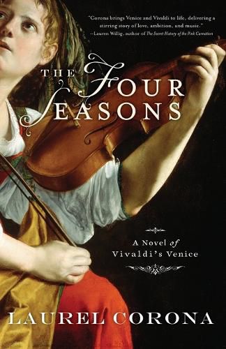 Cover image for The Four Seasons: A Novel of Vivaldi's Venice