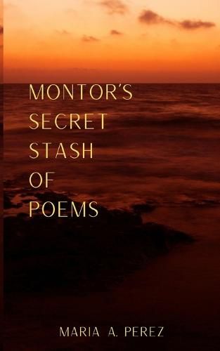 Cover image for Montor's Secret Stash of Poems