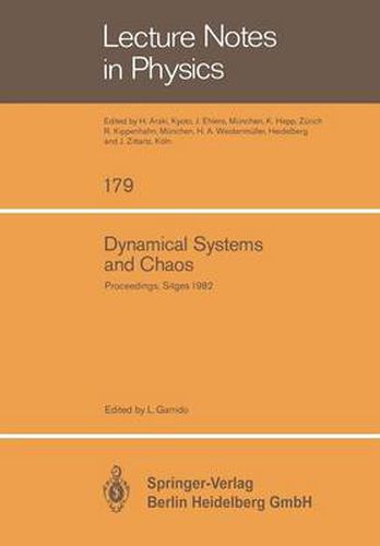 Cover image for Dynamical Systems and Chaos: Proceedings of the Sitges Conference on Statistical Mechanics Sitges, Barcelona/Spain September 5 - 11, 1982