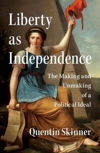 Cover image for Liberty as Independence