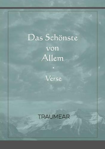 Das Schoenste von Allem - Verse