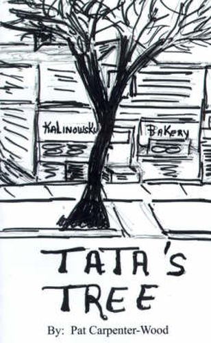 Cover image for Tata's Tree: A Memoir of Life in the Back of the Yards