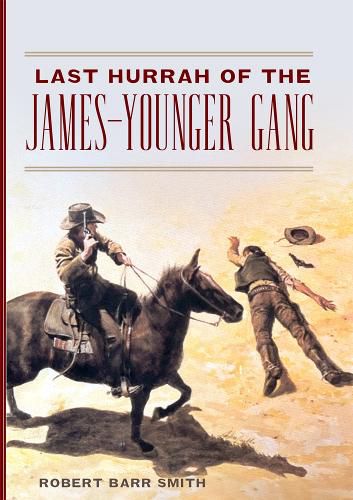 Cover image for Last Hurrah of the James-Younger Gang