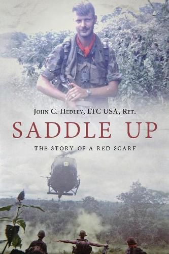 Cover image for Saddle Up!: The Story of A Red Scarf