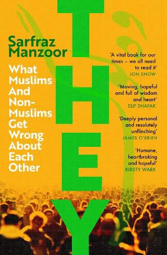 Cover image for They: What Muslims and Non-Muslims Get Wrong About Each Other