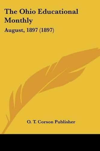 Cover image for The Ohio Educational Monthly: August, 1897 (1897)