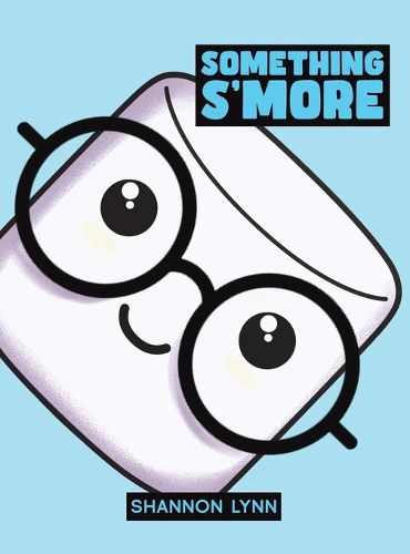Cover image for Something S'More