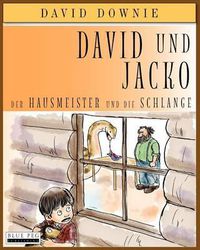 Cover image for David Und Jacko (German Edition): Der Hausmeister Und Die Schlange