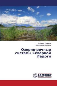 Cover image for Ozerno-Rechnye Sistemy Severnoy Ladogi